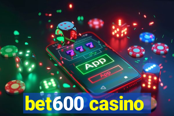 bet600 casino